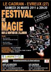 Festival de Magie<br /> Samedi 26 Mars 2011 à 20h30 Au cadran<br />avec Patrick GESS et amis artistes